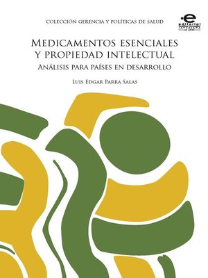cover image of Medicamentos esenciales y propiedad intelectual